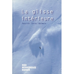 La glisse intérieure